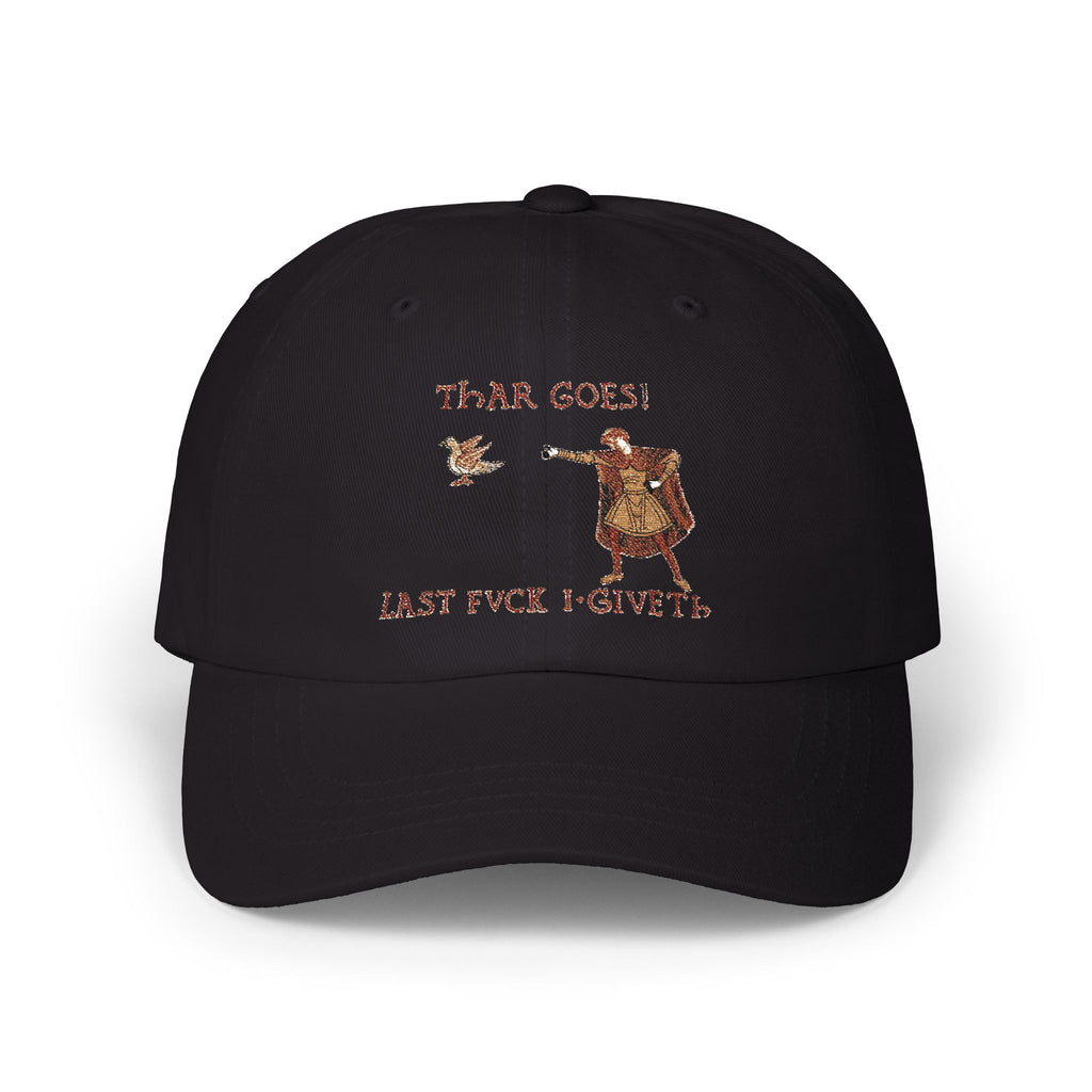 Thar Goes! Last Fvck I Giveth Dad Hat