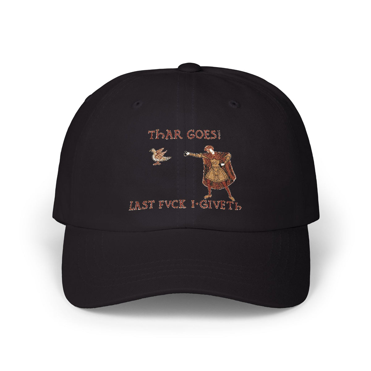 Thar Goes! Last Fvck I Giveth Dad Hat