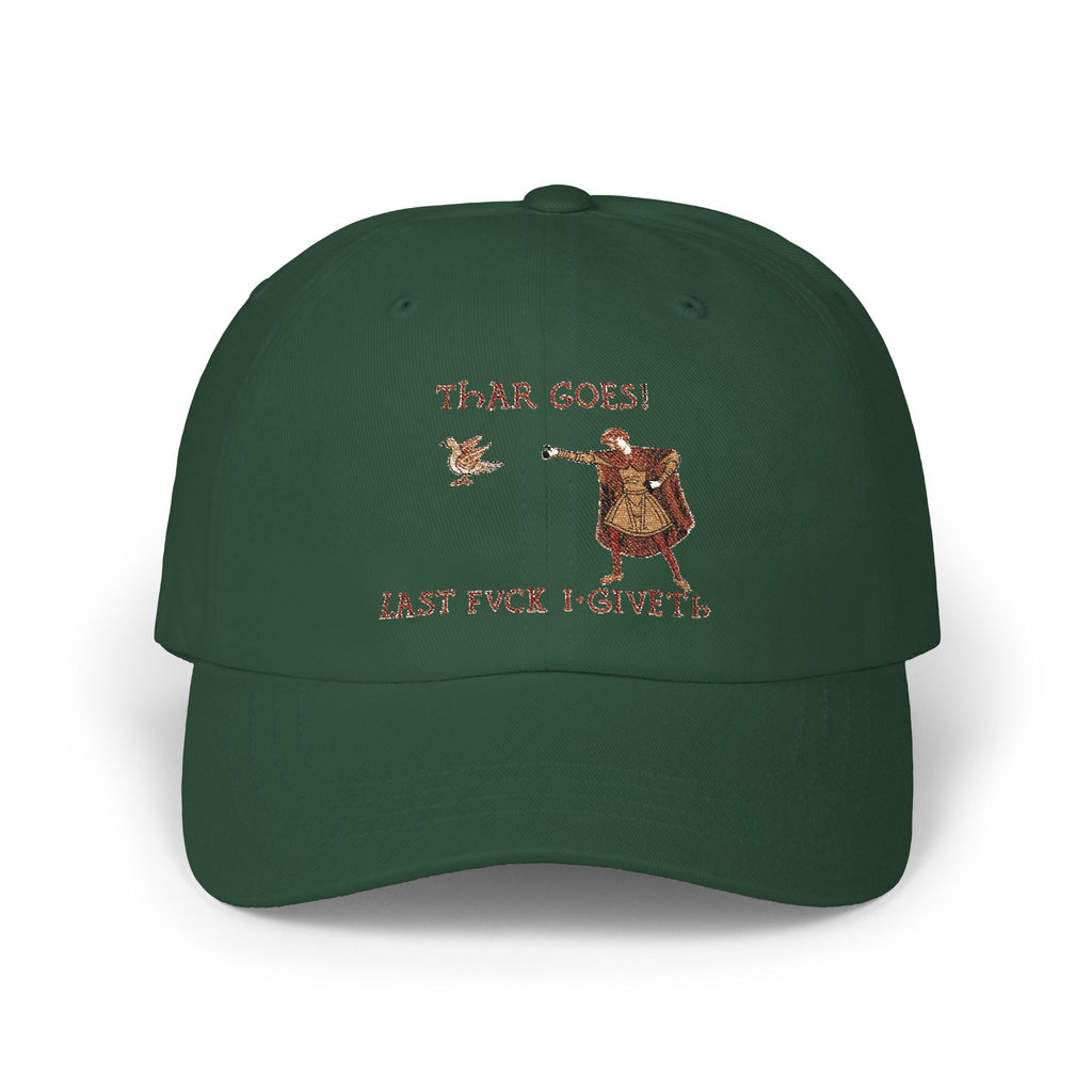 Thar Goes! Last Fvck I Giveth Dad Hat