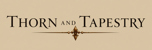 Thorn And Tapestry - Home